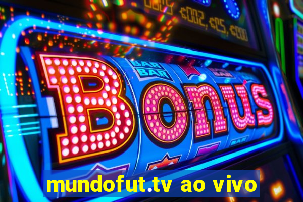 mundofut.tv ao vivo